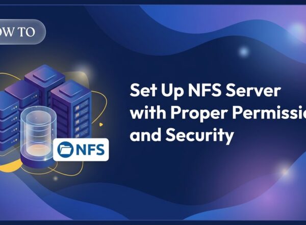 Set Up NFS Server with Proper Permissions and Security