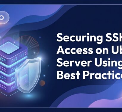 Securing SSH Access on Ubuntu Server Using Best Practices
